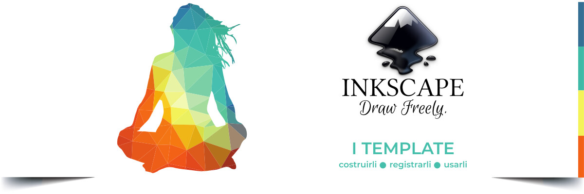 Profilo colorato di una donna che medita. Vi è poi il logo di Inkscape: la cima innevata, la scritta Inkscape e la scritta Draw Freely. Sotto, la scritta "I template: costruirli, registrarli, usarli"